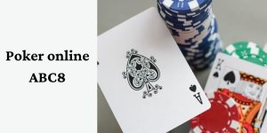 Giới thiệu tựa game Poker online ABC8