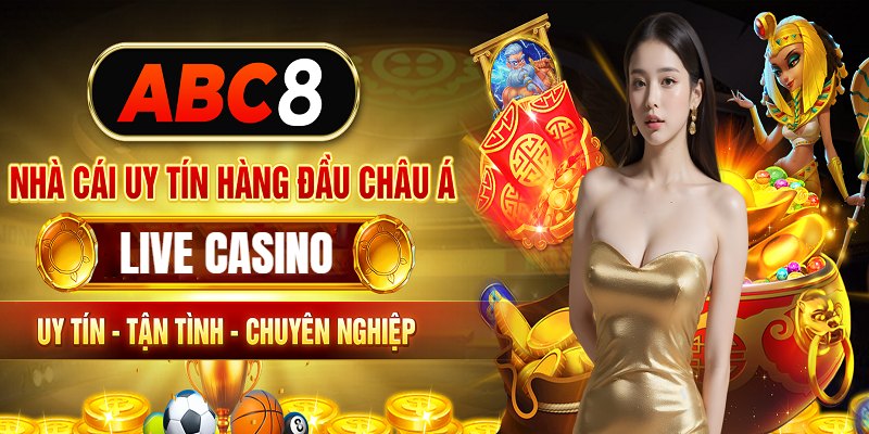 Khái quát thông tin cơ bản về sảnh live casino ABC8